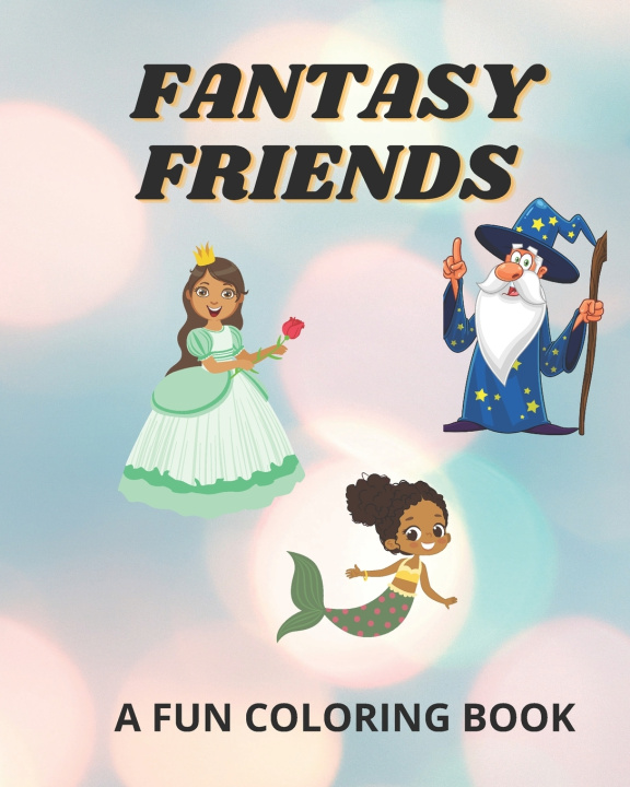 Kniha Fantasy Friends JJ Opal