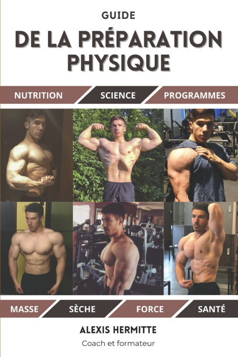 Kniha Le Guide de la préparation physique Alexis Hermitte