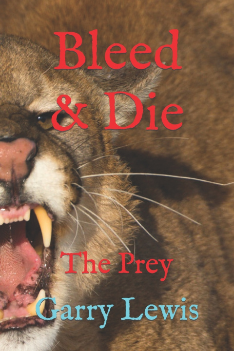 Kniha Bleed & Die Garry Lewis
