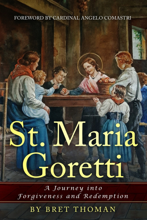 Kniha St. Maria Goretti Bret Thoman