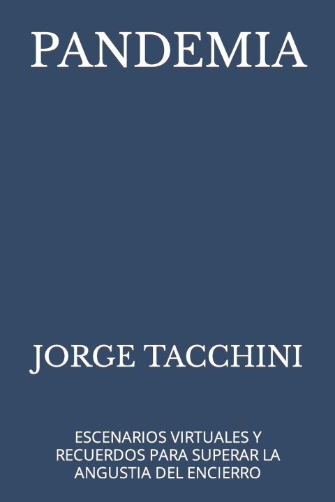 Kniha PANDEMIA JORGE TACCHINI