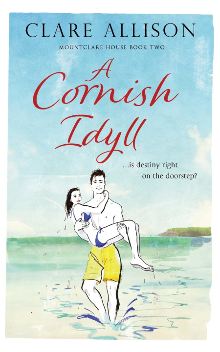 Kniha A Cornish Idyll Clare Allison