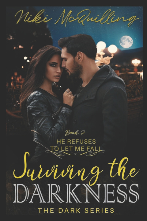 Kniha Surviving the Darkness Niki Hebert