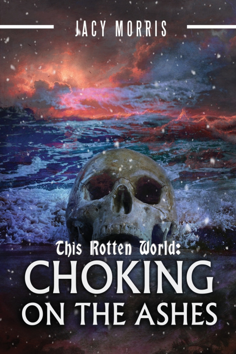 Kniha This Rotten World Jacy Morris