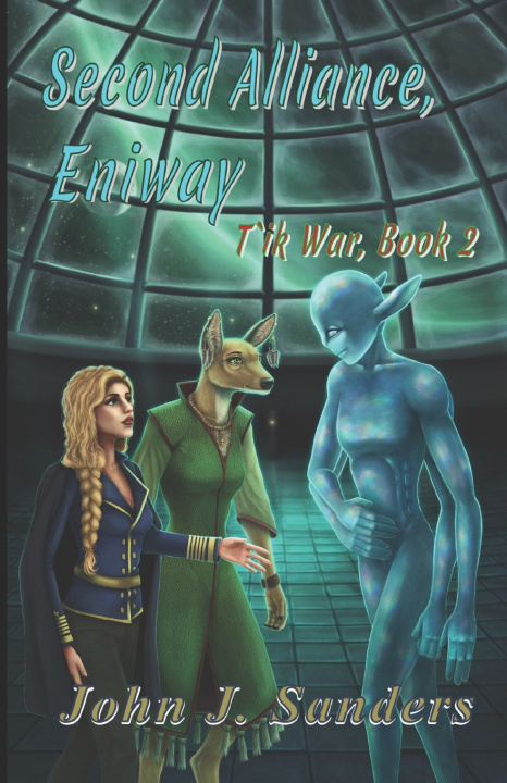 Kniha Second Alliance, Eniway John J. Sanders