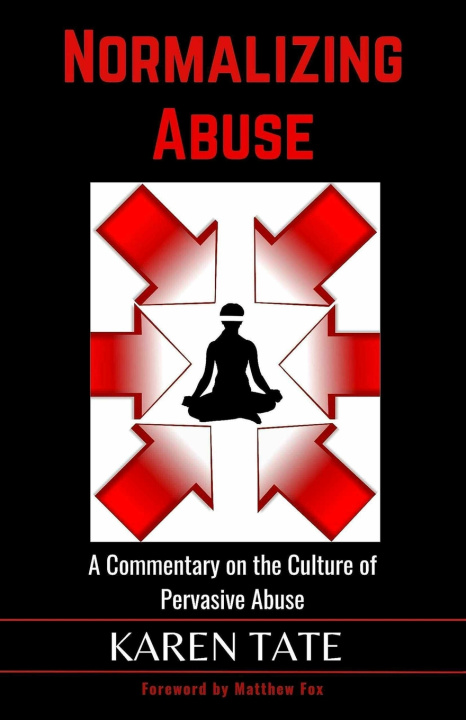 Knjiga Normalizing Abuse Karen Tate