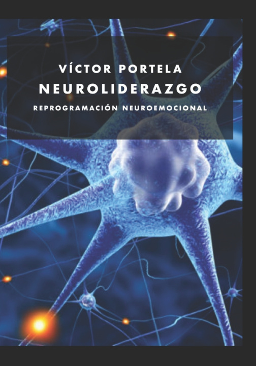 Kniha Neuroliderazgo Víctor Portela