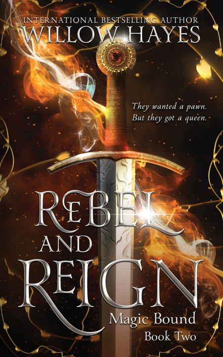 Kniha Rebel and Reign Willow Hayes