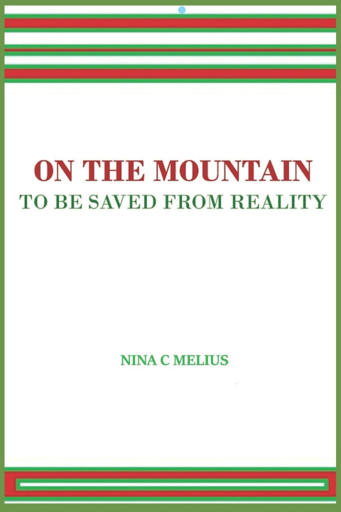 Kniha ON THE MOUNTAIN Nina C Melius