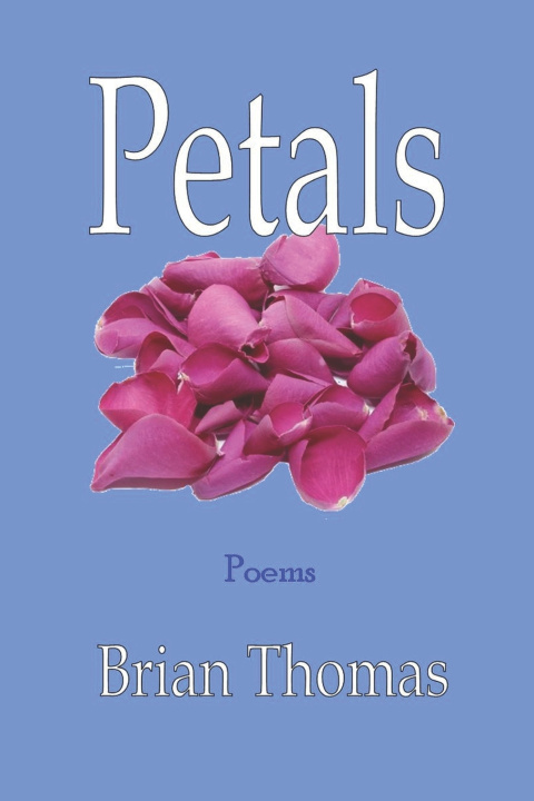 Kniha Petals Brian Thomas