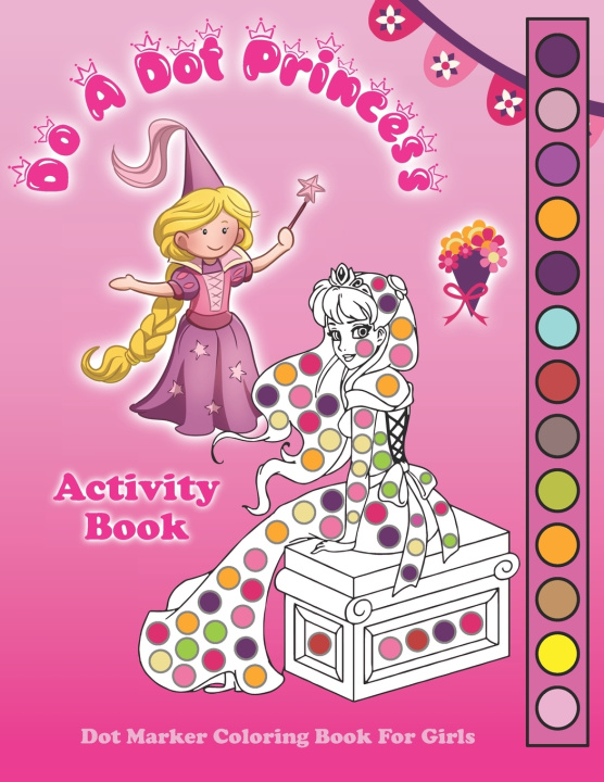 Kniha Do A Dot Princess Activity Book Smart Kid Books
