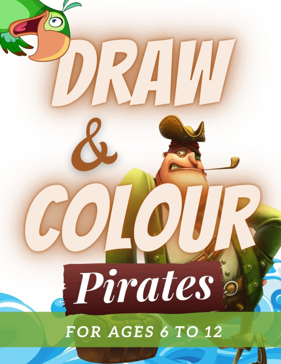 Kniha Draw & Colour Pirates NODODO BOOKS