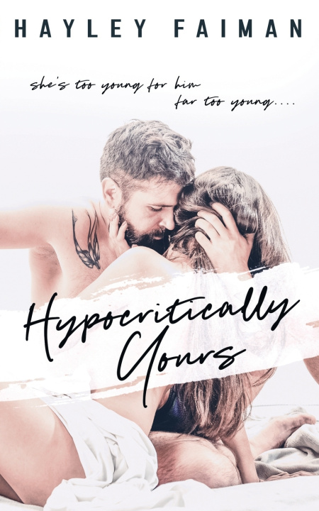 Kniha Hypocritically Yours Hayley Faiman