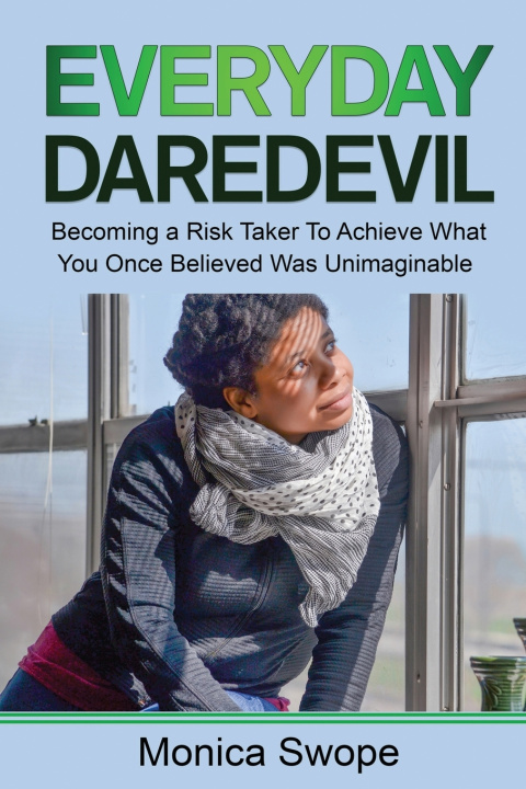 Kniha Everyday Daredevil Monica Swope