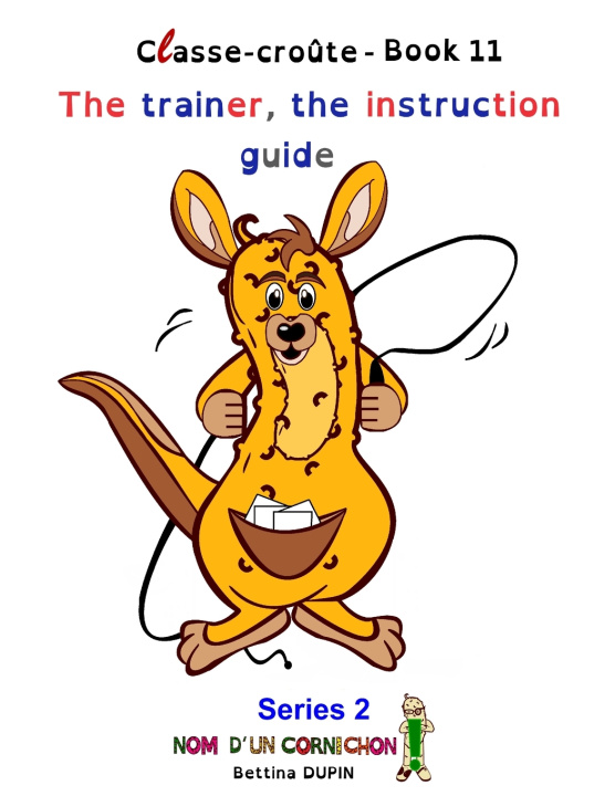 Knjiga The trainer, the instruction guide Bettina DUPIN