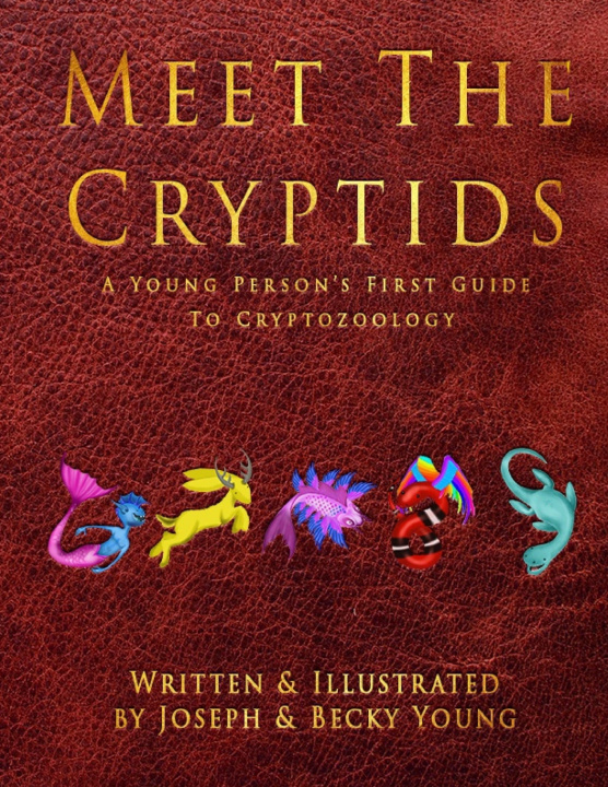 Kniha Meet The Cryptids Joseph Young