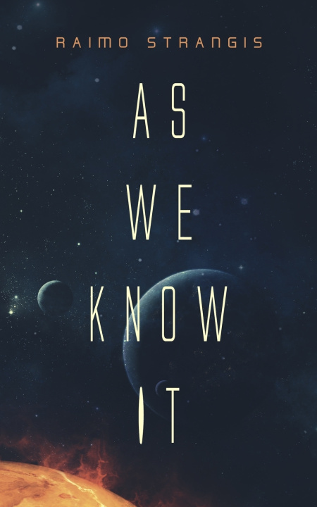 Kniha As We Know It Raimo Strangis