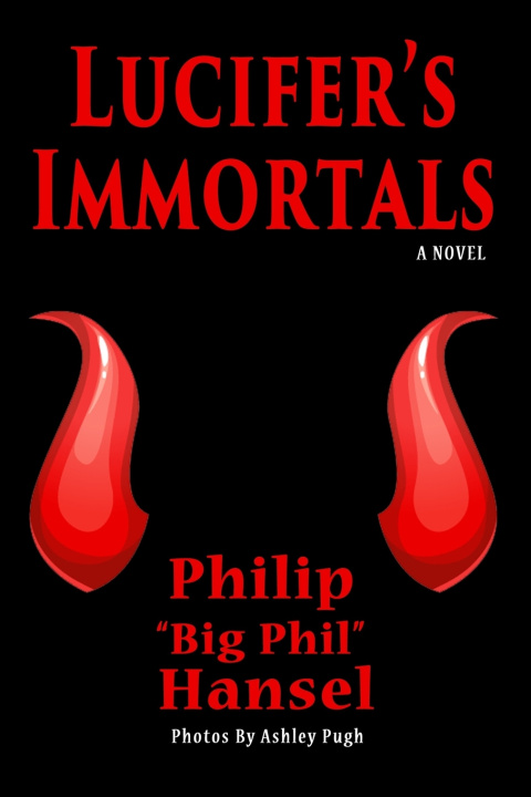 Kniha Lucifer's Immortals Philip Hansel