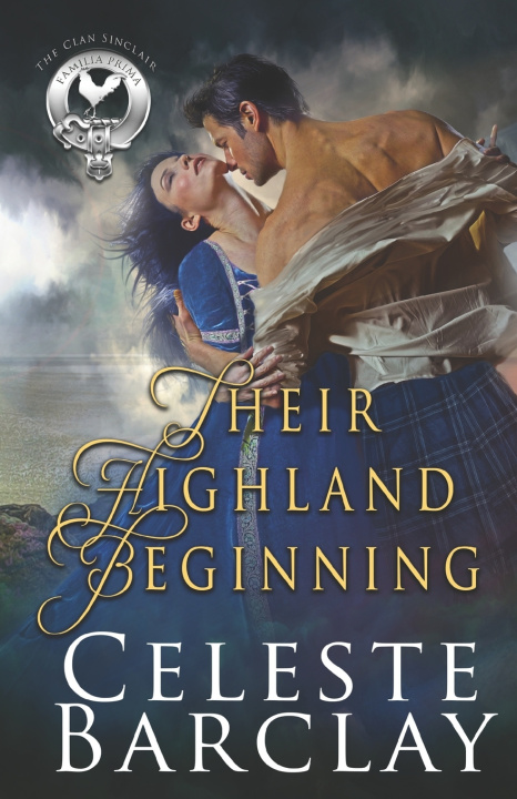 Kniha Their Highland Beginning Celeste Barclay