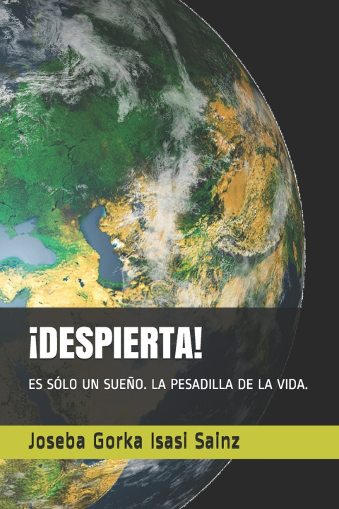 Kniha ¡DESPIERTA! Joseba Gorka Isasi Sainz