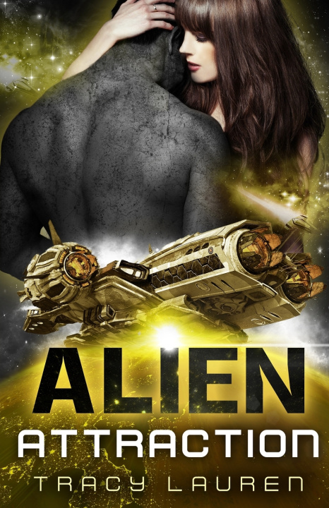 Kniha Alien Attraction Tracy Lauren