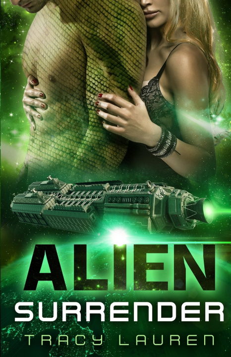 Knjiga Alien Surrender Tracy Lauren