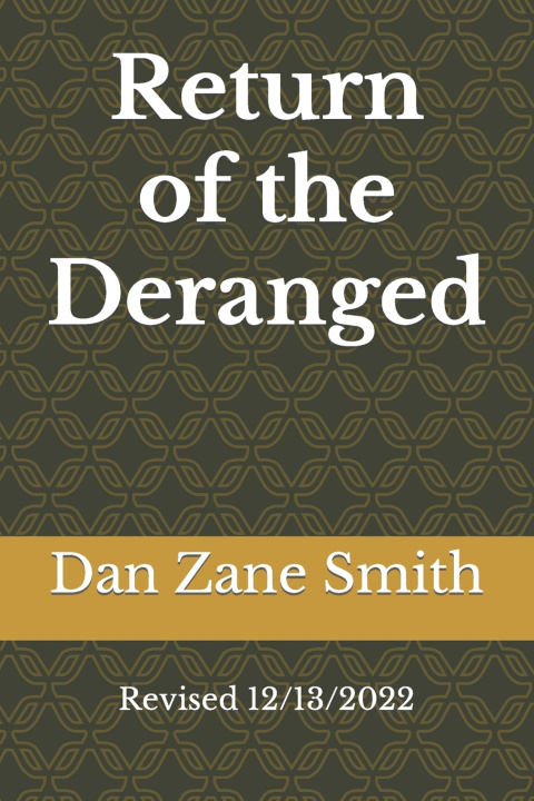 Kniha Return of the Deranged Dan Zane Smith