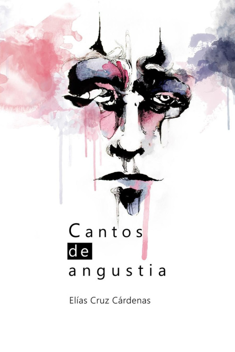 Kniha Cantos de angustia ELÍAS CRUZ CÁRDENAS