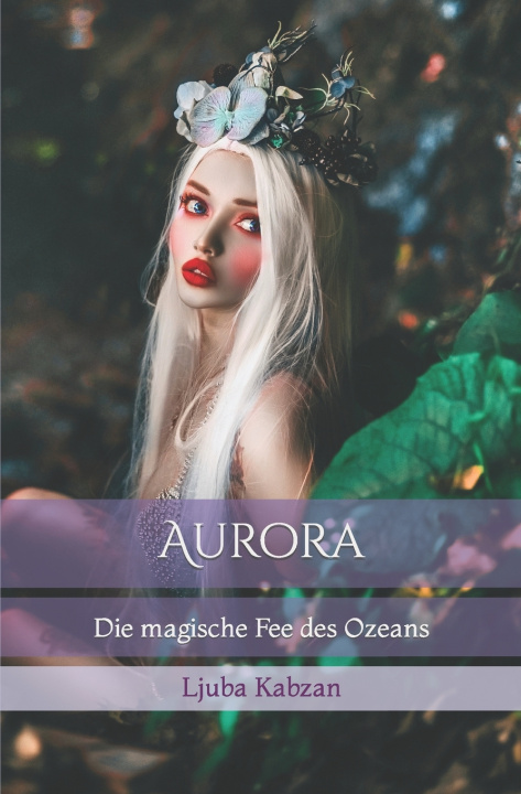 Kniha Aurora Ljuba Kabzan