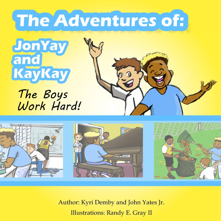 Knjiga The Boys Work Hard John B Yates Jr.