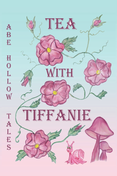 Kniha Tea With Tiffanie Carmen Mitchell