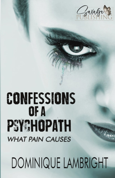 Kniha Confessions Of A Psychopath Dominique Lambright
