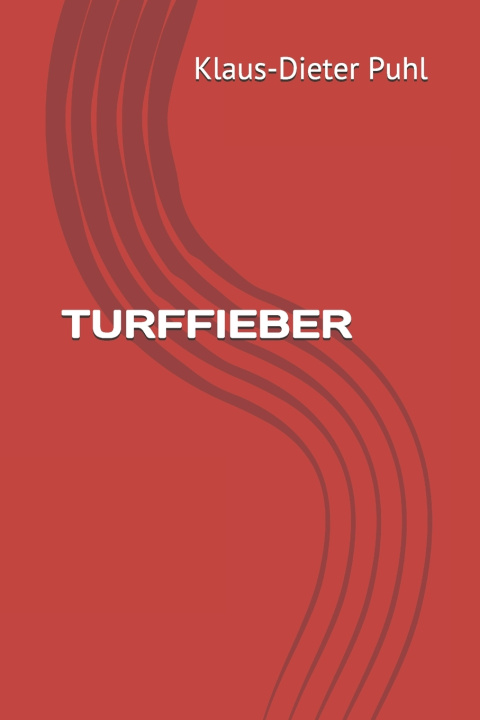 Kniha TURFFIEBER Klaus-Dieter Puhl