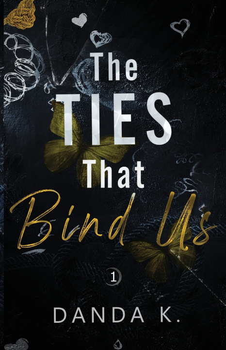 Kniha The Ties That Bind Us Danda K.