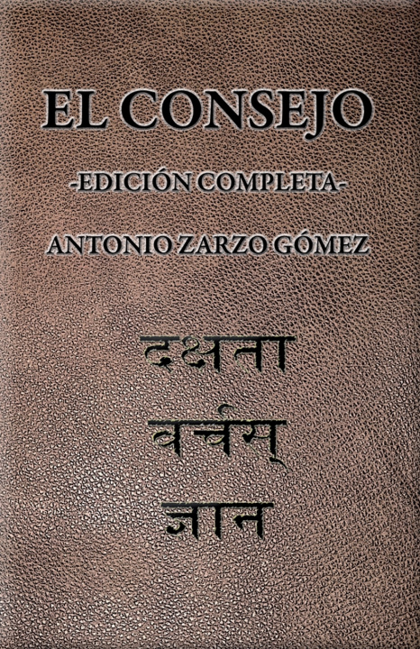 Knjiga El Consejo Antonio Zarzo Gómez