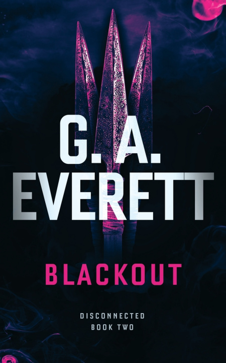 Kniha Blackout G.A. Everett