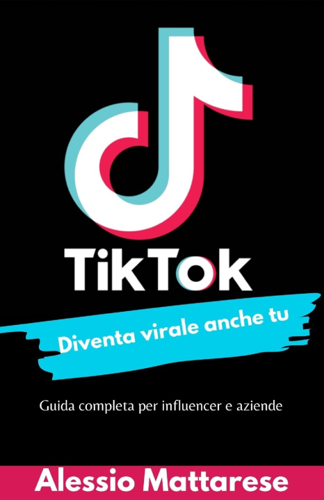 Książka TikTok diventa virale anche tu Alessio Mattarese