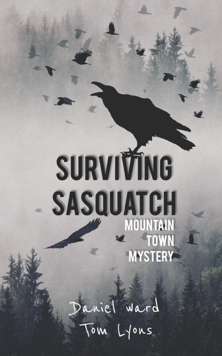 Knjiga Surviving Sasquatch Tom Lyons