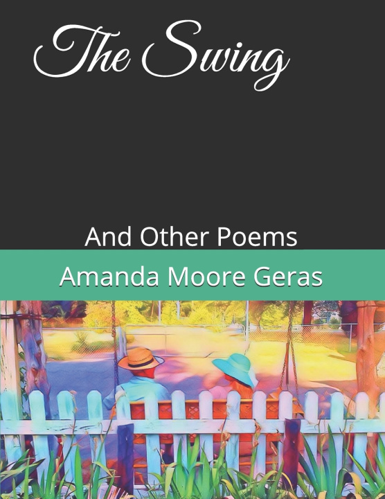 Kniha The Swing Amanda Moore Geras