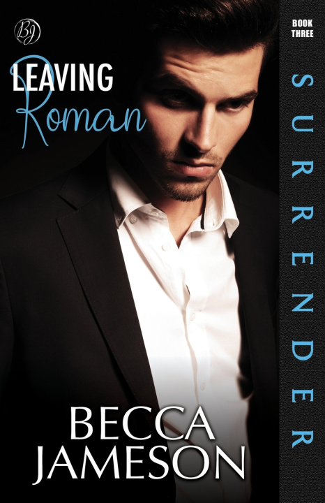 Kniha Leaving Roman Becca Jameson