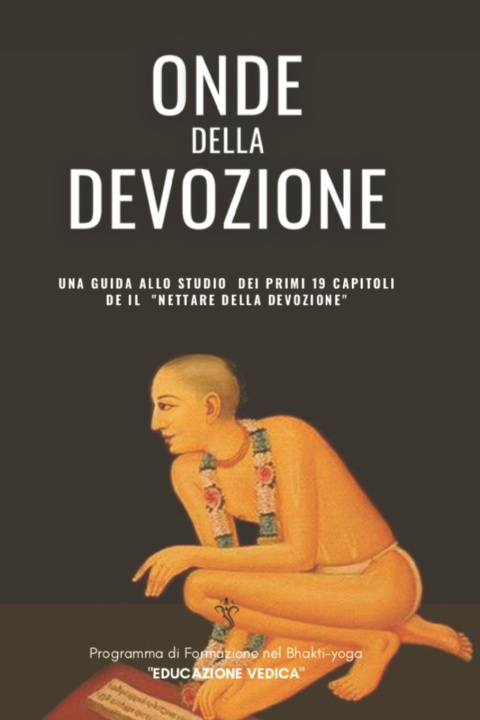 Kniha ONDE DELLA DEVOZIONE Educazione Vedica