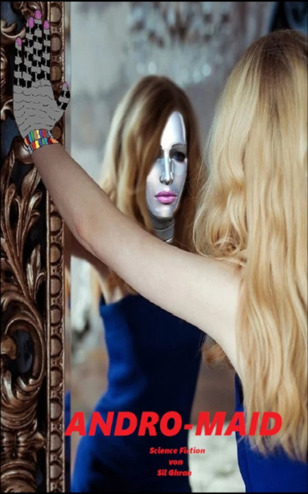 Kniha ANDRO-MAID Sil Ghran