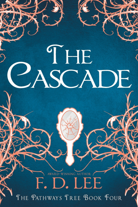 Kniha The Cascade F. D. Lee
