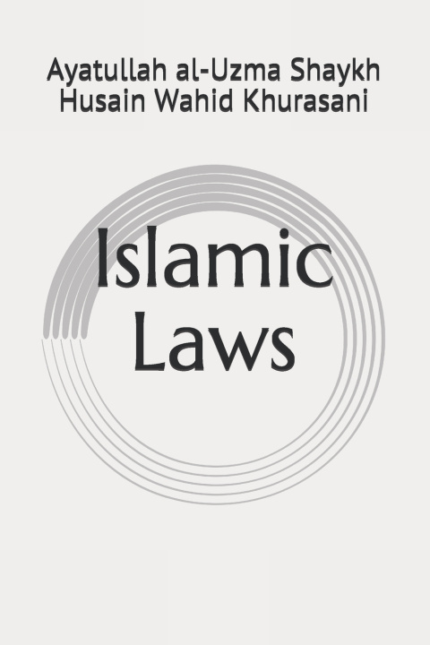 Kniha Islamic Laws Murtaza Bachoo