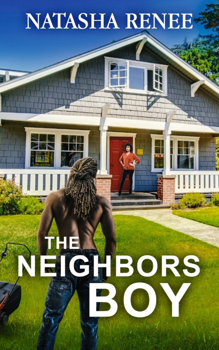 Knjiga The Neighbors Boy Natasha Renee