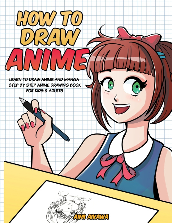 Kniha How to Draw Anime Aimi Aikawa