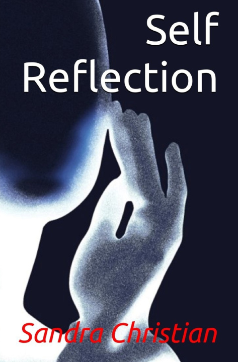 Knjiga SELF-REFLECTION Sandra Christian