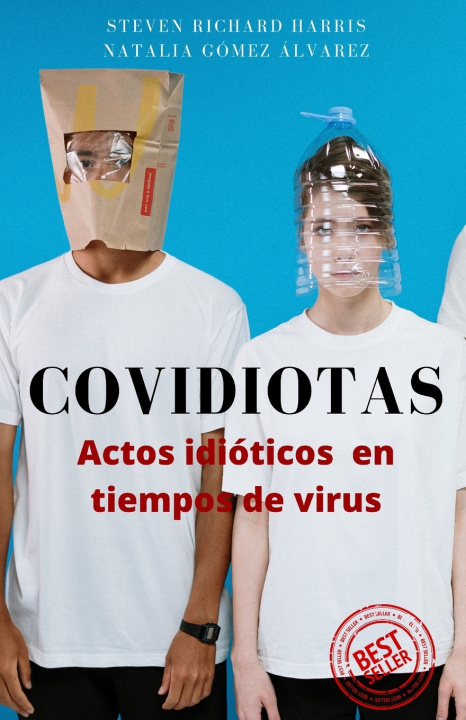 Kniha COVIDIOTAS Steven Richard Harris