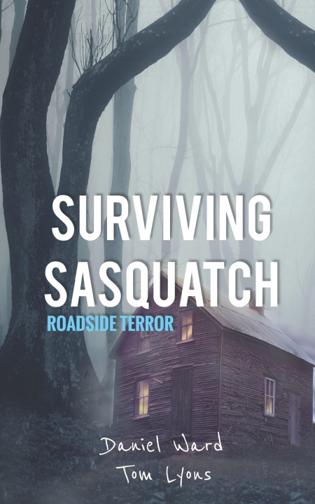 Kniha Surviving Sasquatch Tom Lyons
