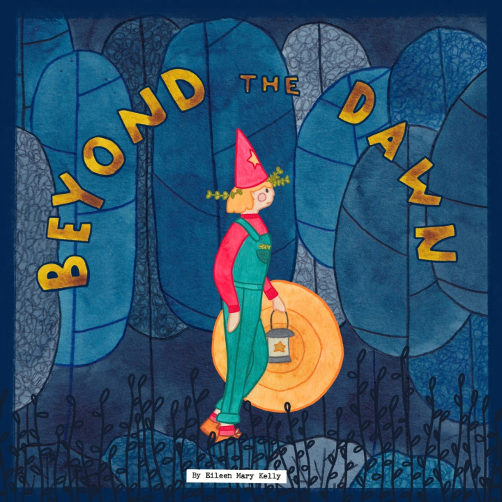 Kniha Beyond the Dawn Eileen Mary Kelly